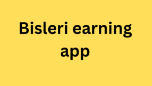 Bisleri earning app