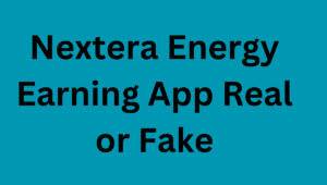 Nextera Energy Earning App Real or Fake