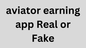 aviator earning app Real or Fake