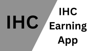 IHC Earning App