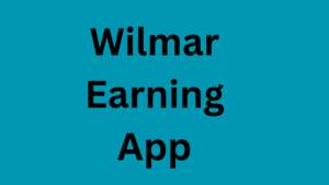 Wilmar Earning App