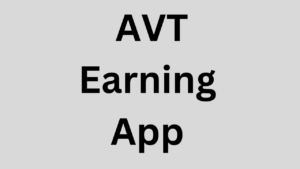  AVT Earning App