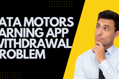 tata motors earning app withdrawal problem