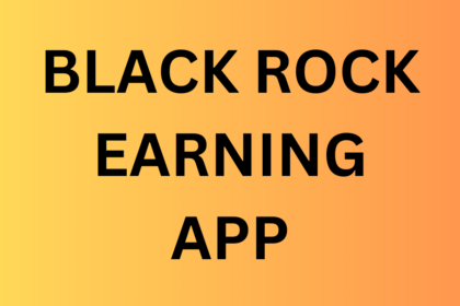 BLACK ROCK EARNING APP