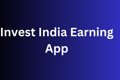 Invest India Earning App