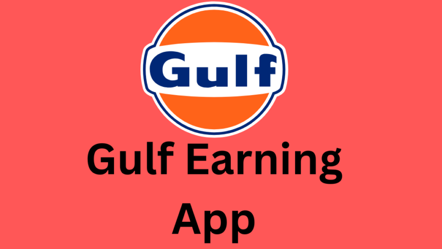 Gulf Earning App