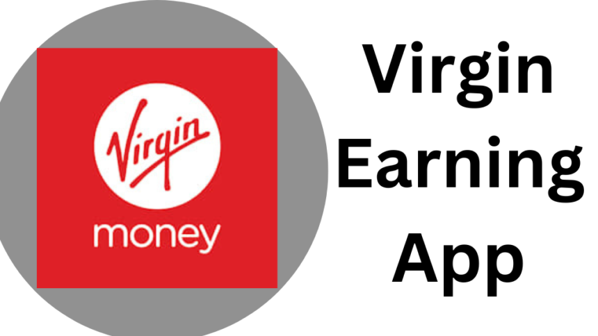 Virgin Earning App - earning app reviews