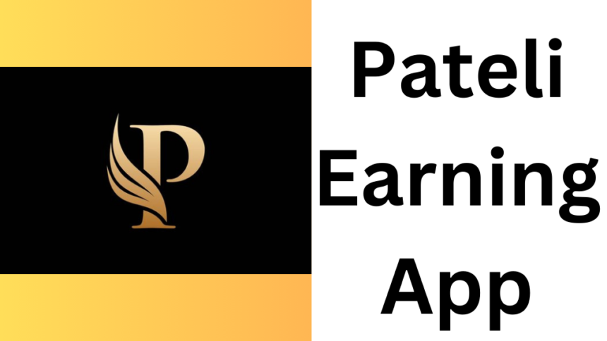 Pateli Earning App