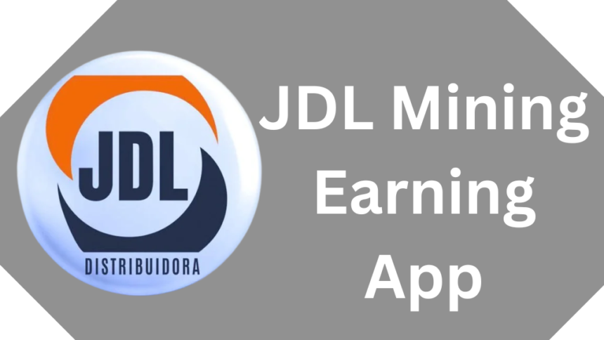 JDL Mining Earning App