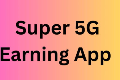 Super 5G Earning App