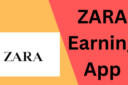 ZARA Earning App
