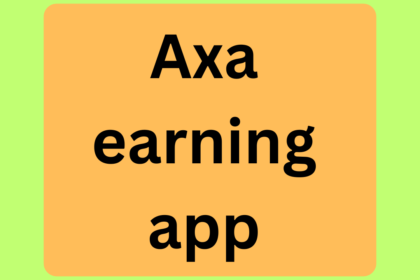 Axa earning app