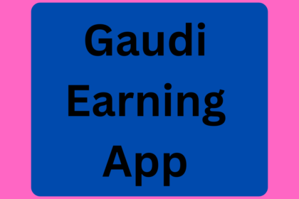 Gaudi Earning App