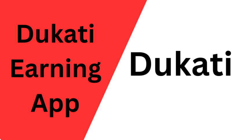 Dukati Earning App