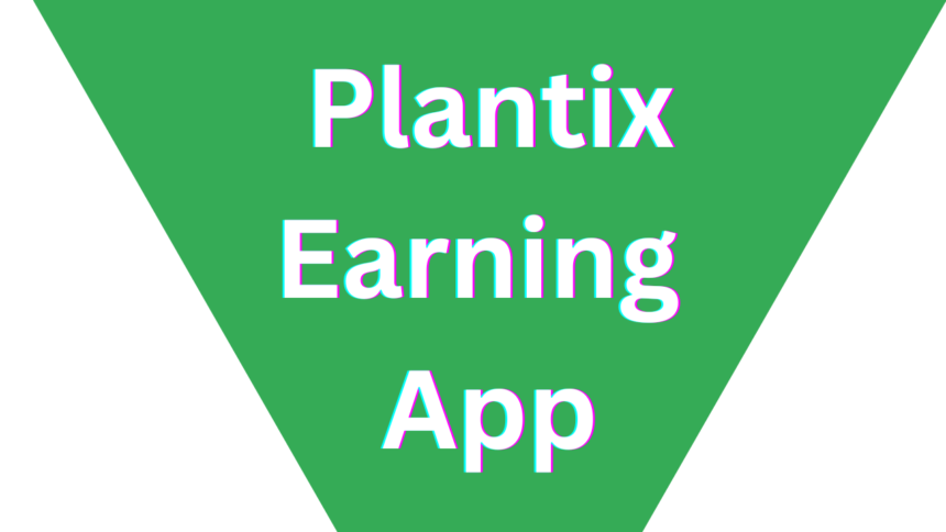 Plantix Earning App