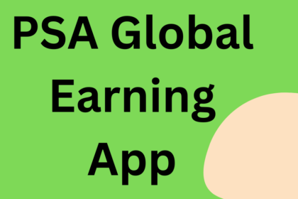 PSA Global Earning App