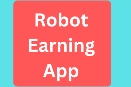 Robot Earning App