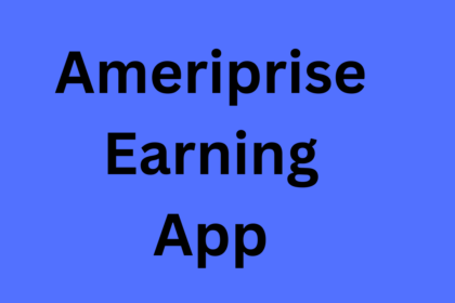 Ameriprise Earning App