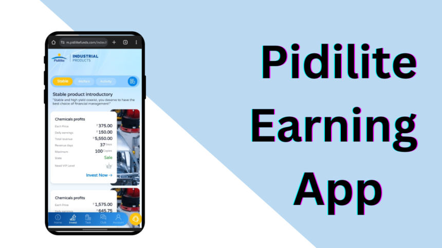 Pidilite Earning App