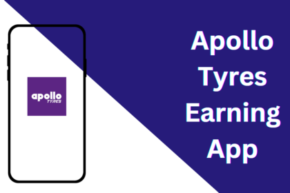 Apollo Tyres Earning App