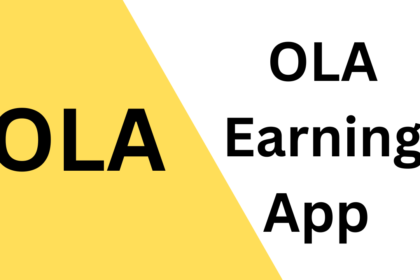 Ola Earning App