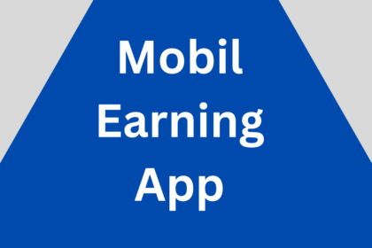 Mobil Earning App