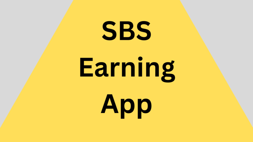 SBS Earning App