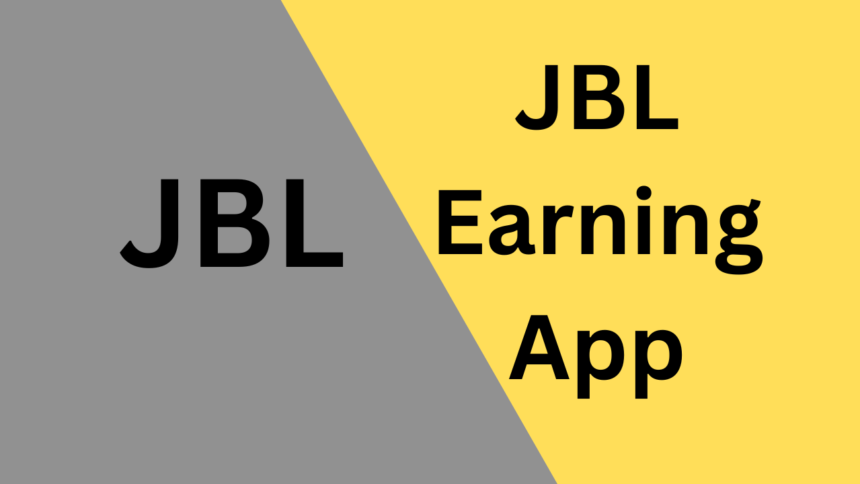 JBL Earning App