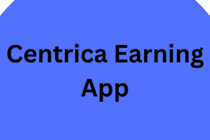 Centrica Earning App