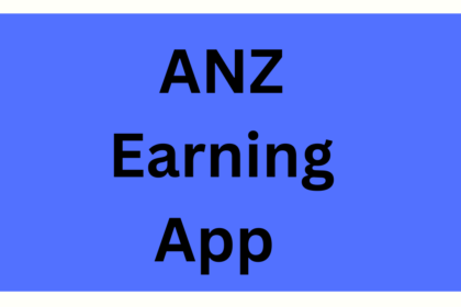 ANZ Earning App