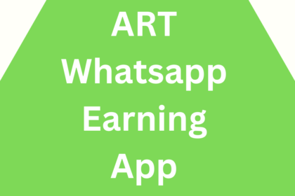 ART Whatsapp Earning App