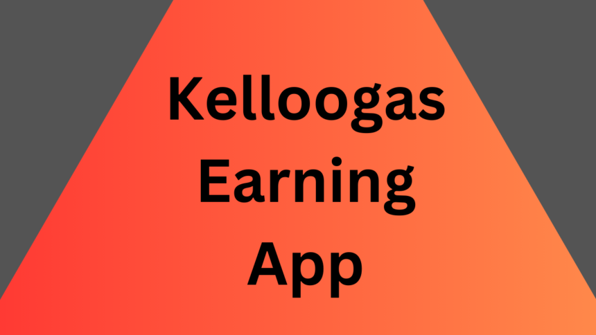 Kelloogas Earning App