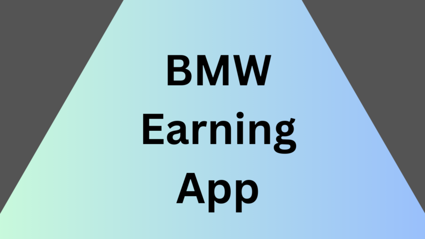 BMW Earning App