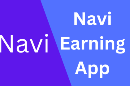 Navi Earning App