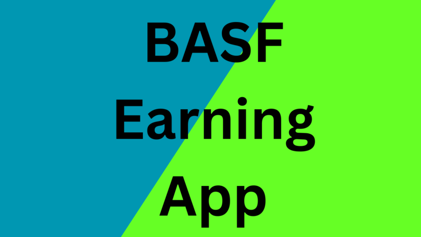 BASF Earning App