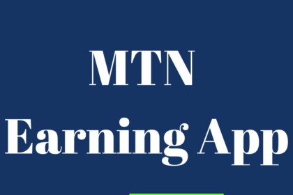 MTN Earning App