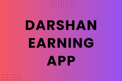 Darshan Earning App