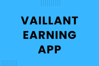 Vaillant Earning App