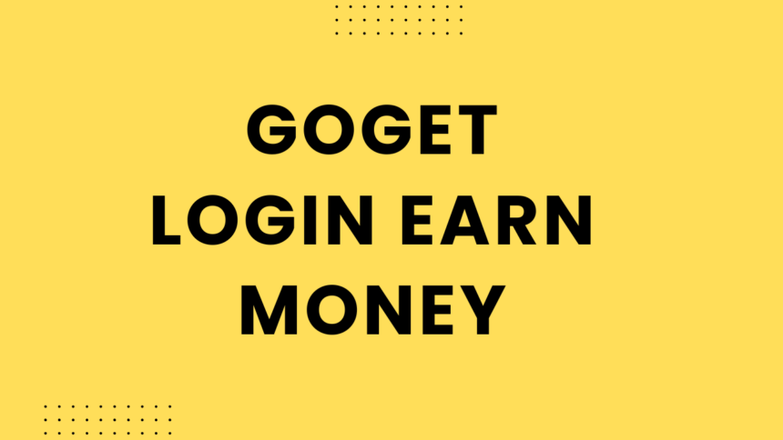 GoGet Login Earn Money