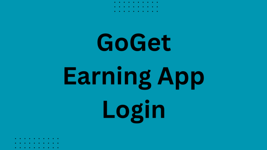 GoGet Earning App Login