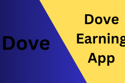 Dove Earning App