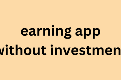 earning app without investment