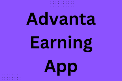 Advanta Earning App