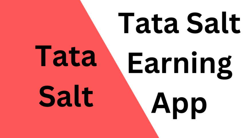 Tata Salt Earning App